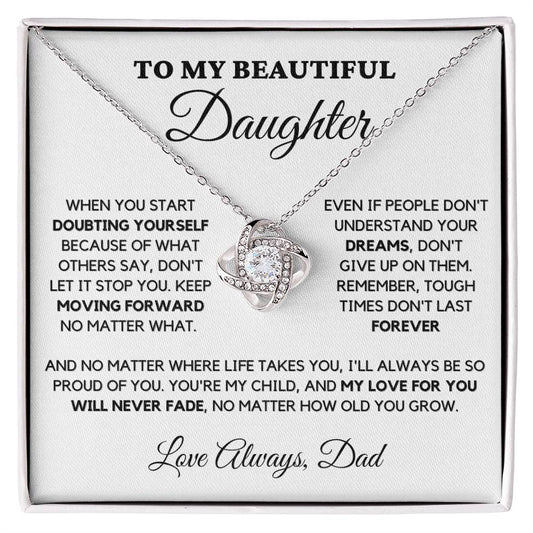 To My Beautiful Daughter - Don't Give Up - Love Dad