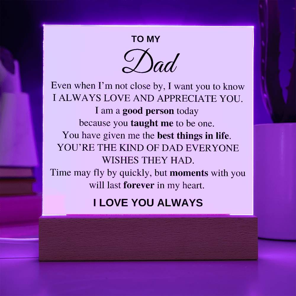 To My Dad – Gift For Dad - Endless Love For You