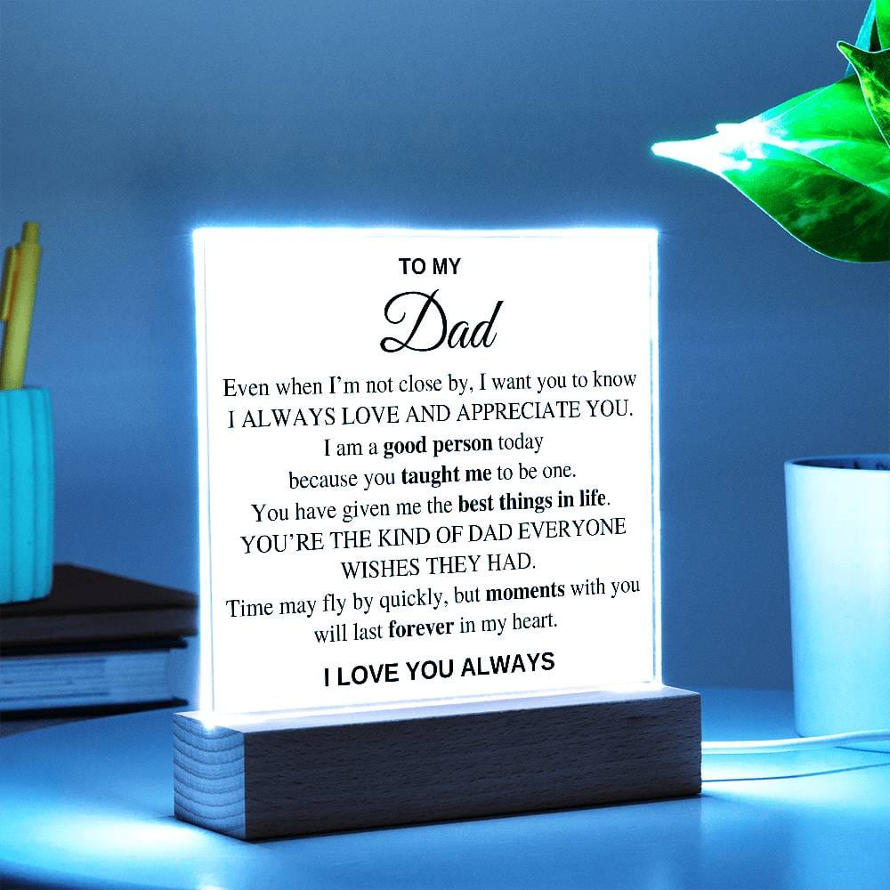 To My Dad – Gift For Dad - Endless Love For You