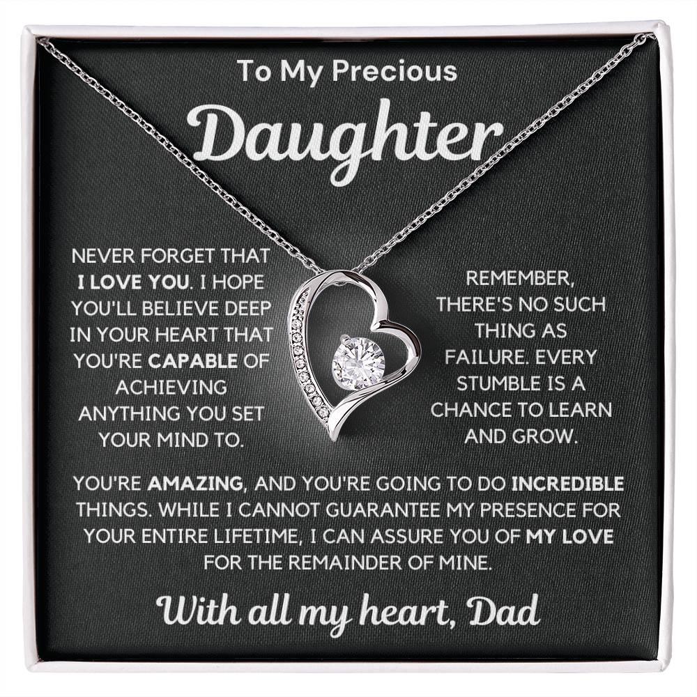 To My Precious Daughter From Dad - Never Forget That I Love You